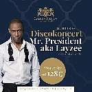 o600x600-202521283232_Discokoncert_Mr__President_aka_Layzee.webp